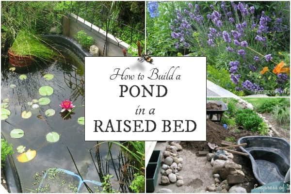 how to make a water bed diy build a garden pond in a raised bed empress of dirt how to make a water bed diy build a garden pond in a raised bed empress of dirt