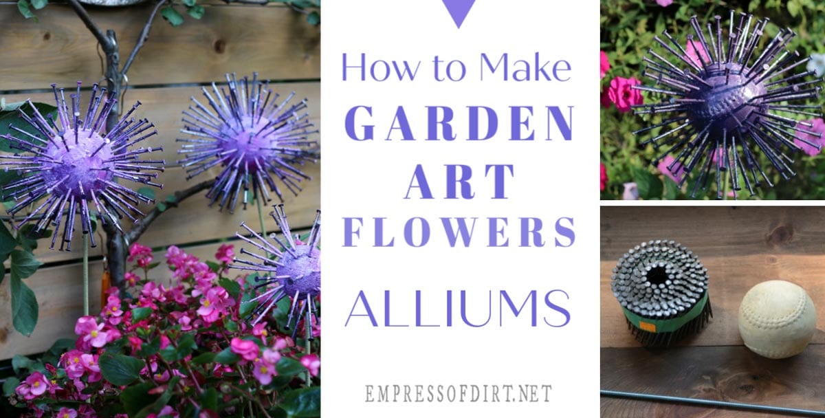 How to Make Giant Garden Art Alliums | Empress of Dirt