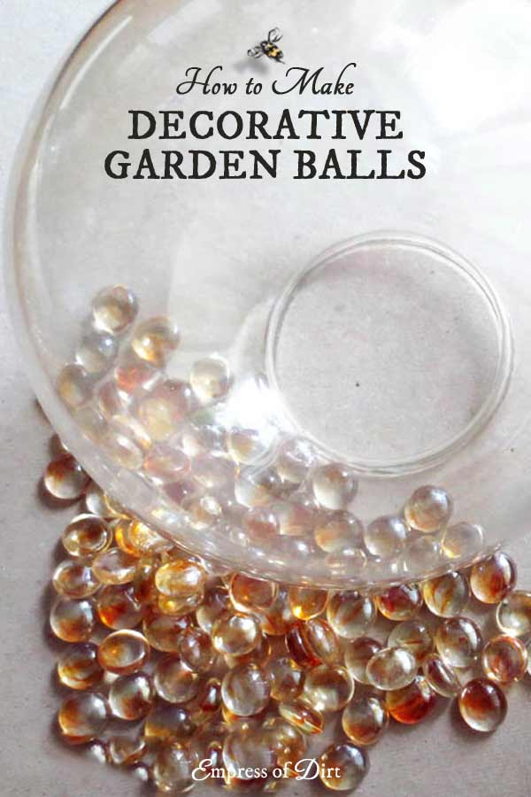 DIY Decorative Garden Ball Tutorial Empress of Dirt