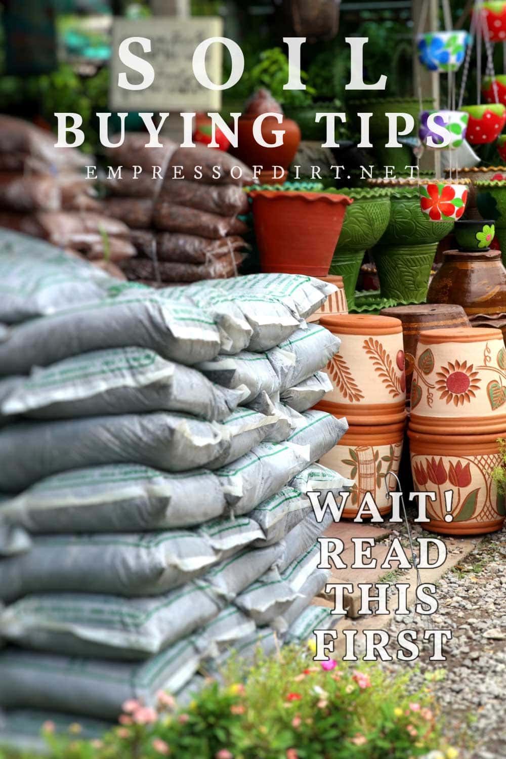 Buying Soil For Your Garden? Read This First Empress of Dirt