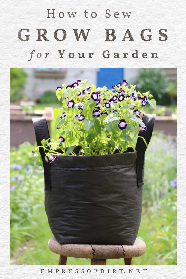 How to Sew Grow Bags (Easy Pattern, Any Size) — Empress of Dirt