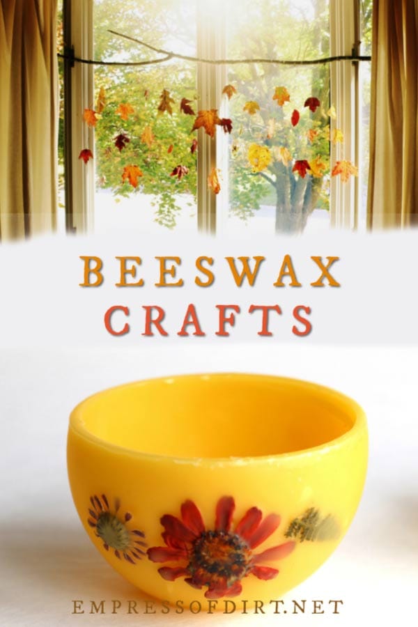 15 Creative + Practical Beeswax Projects Empress of Dirt