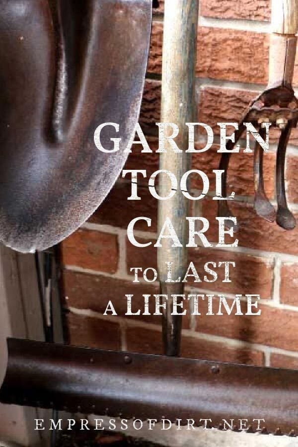 These old garden tools will last a lifetime with proper care.