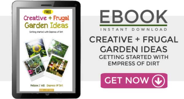 Creative + Frugal Garden Ideas is a free ebook with lots of ideas for your garden