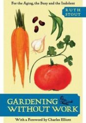 Ruth Stout ~ the Brilliant Naked Gardener — Empress of Dirt